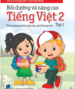 Bồi dưỡng và nâng cao Tiếng Việt 2 tập 1