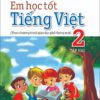 Em học tốt Tiếng Việt 2 tập 2