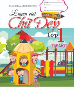 Luyện viết chữ đẹp 1 tập 1