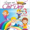 Luyện viết chữ đẹp 3 tập 1