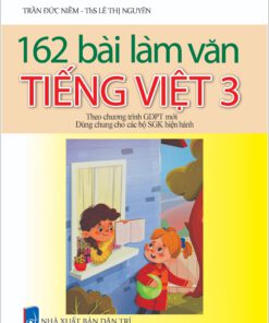 162 bài làm văn Tiếng Việt 3