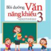 Bồi dưỡng văn năng khiếu 3