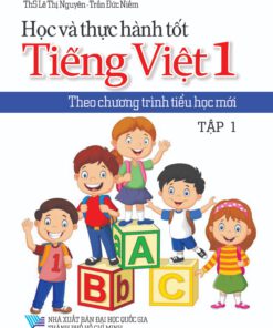 Học và thực hành tốt Tiếng Việt 1 tập 1