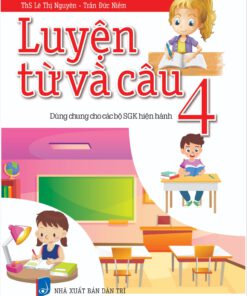 Luyện từ và câu 4