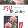 150 bài văn hay 12