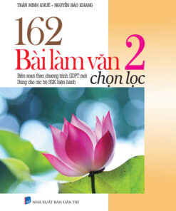 162 bài làm Văn chọn lọc 2