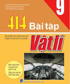 414 bài tập Vật Lí 9