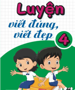 Luyện viết đúng, viết đẹp 4