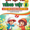 Ôn tập hè Tiếng Việt 5 và tiếp cận với chương trình Ngữ Văn 6