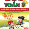 Ôn tập hè Toán 3 và làm quen chương trình cơ bản Toán 4