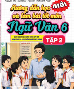 HD học và LB tốt Ngữ văn 6/2