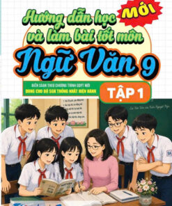 HD học và LB tốt Ngữ Văn 9/1