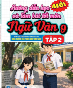 HD học và LB tốt Ngữ Văn 9/2