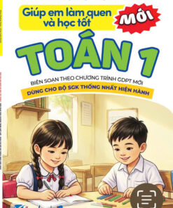 Giúp em làm quen và học tốt Toán1