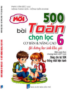 500 bài Toán 6 chọn lọc